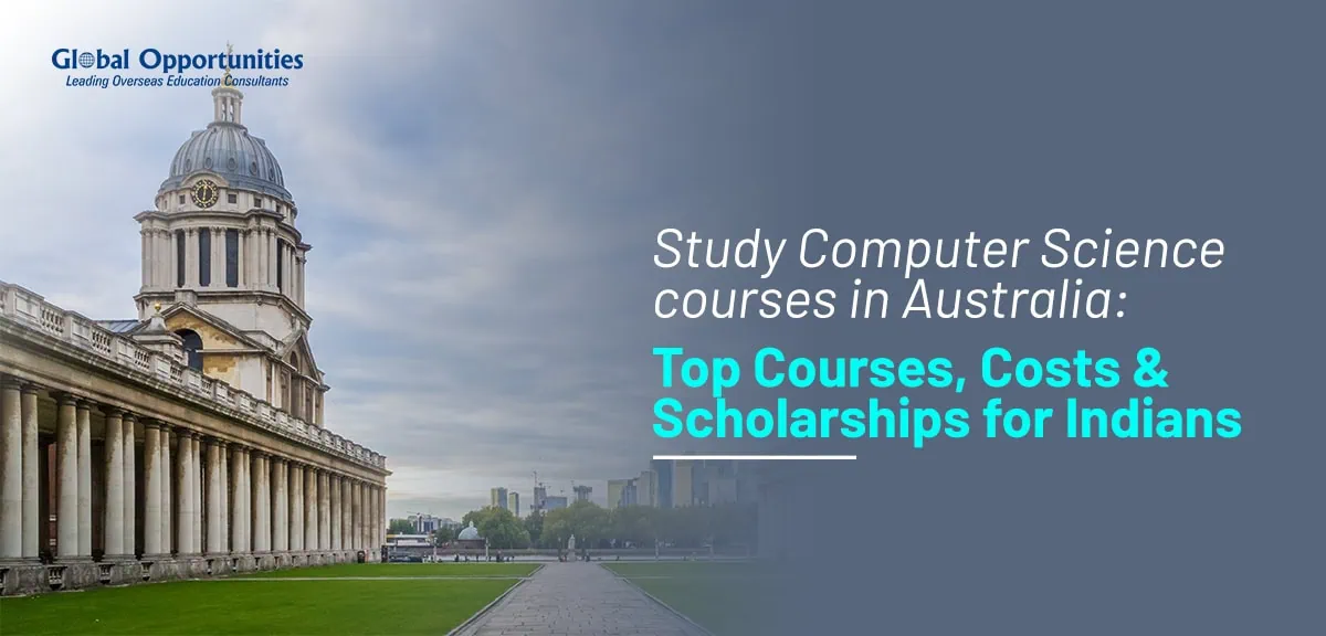 Study Computer Science courses in Australia: Top Courses, Costs & Scholarships for Indians