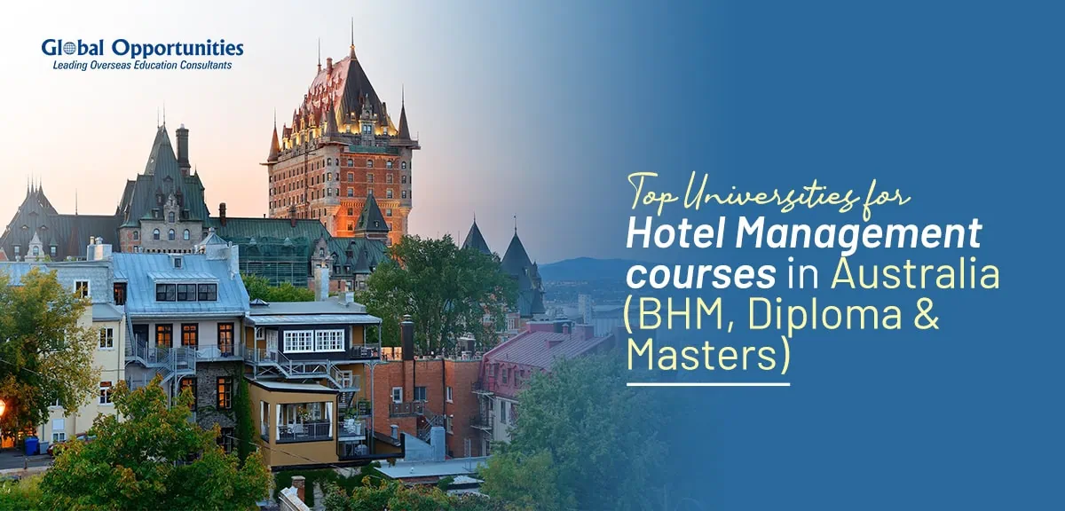 Top Universities for Hotel Management courses in Australia (BHM, Diploma & Masters)